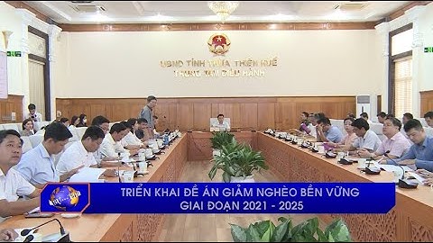Triển khai Đề án giảm nghèo bền vững giai đoạn 2021-2025
