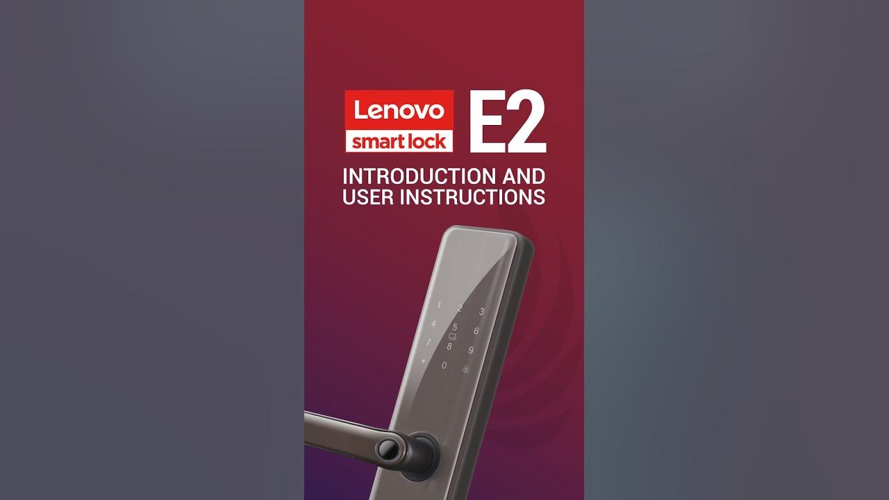 Lenovo Smart Lock E2 User Instructions - YouTube