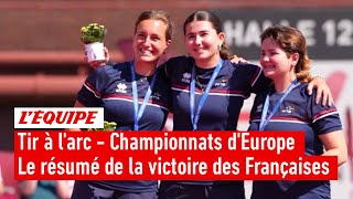 Tir à l'arc : Les Françaises sacrées championnes d'Europe par équipes en tir à l'arc