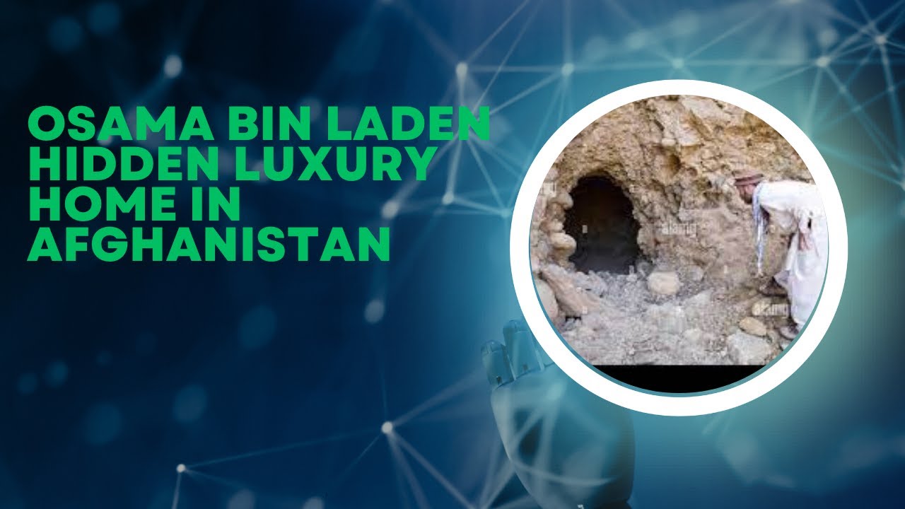 Osama Bin Laden secret house in Afghanistan