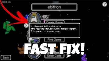 How To FIX Disconnected From Server Error in Among Us!