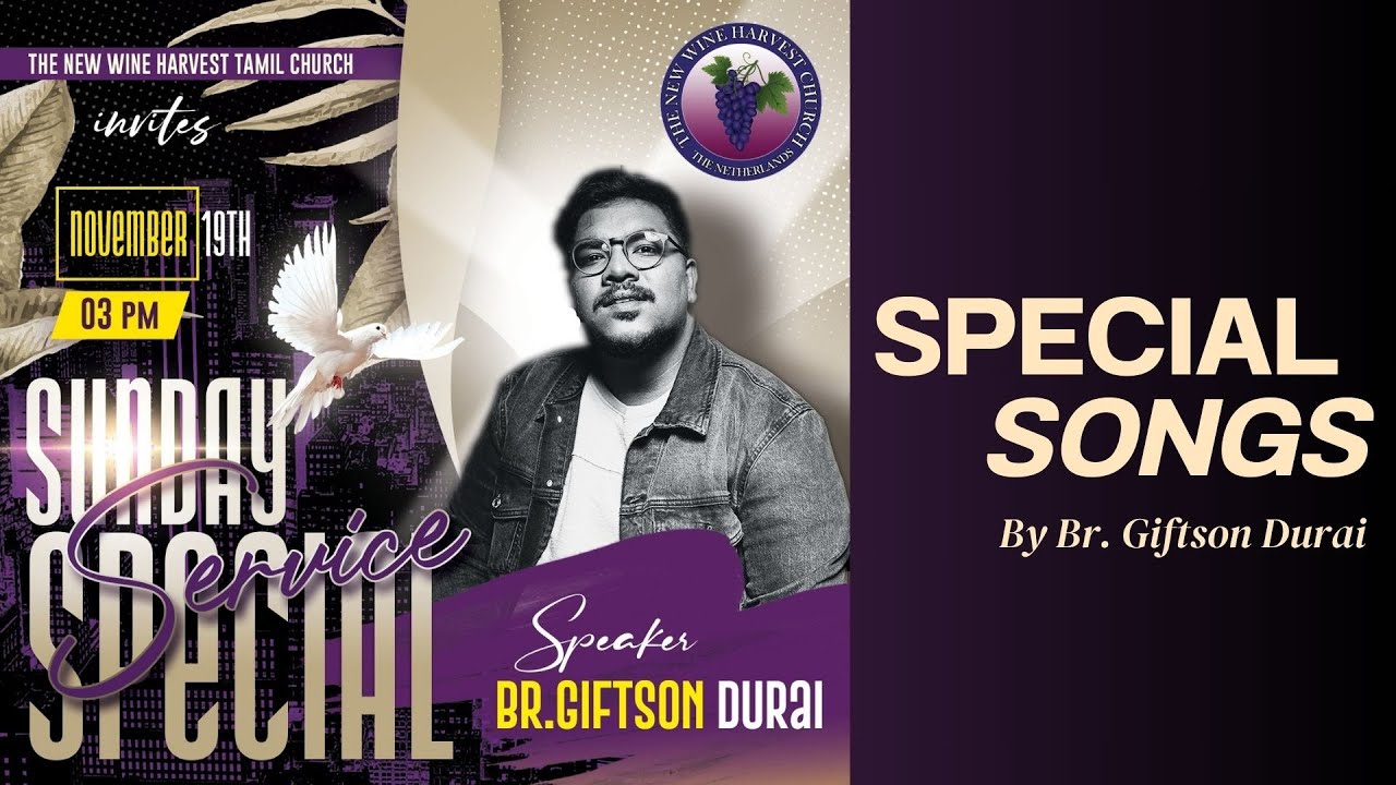 Special Songs - Giftson Durai |NWH Tamil Church | Netherlands |19-Nov-23