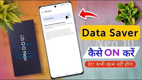 iQOO Neo 10 Data Saver Settings, iqoo neo 10 me Data Saver Kaise On Kare