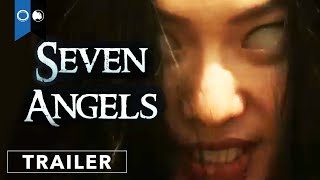 Watch Seven Angels Trailer