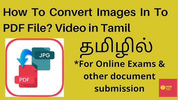 Convert JPG to PDF file video in Tamil? / Converting Images into PDF for Android Users