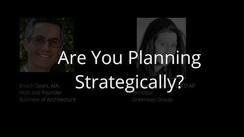 Strategic Planning for Architecture Firms