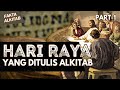 Faktaalkitab  harihari raya yang ditulis dalam alkitab  part1