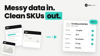 AI Product Data Extraction: Messy Supplier Files → Clean SKUs in Seconds