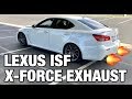 Lexus ISF X-Force Exhaust Review