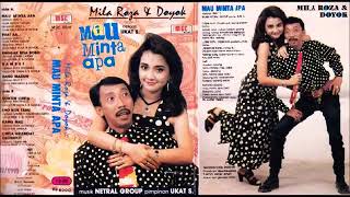 MAU MINTA APA by Mila Rosa feat Doyok. Full Album Dangdut Original.