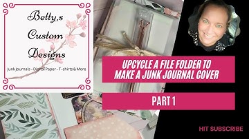 Making a junk journal cover using an upcycled file folder tutorial part 1