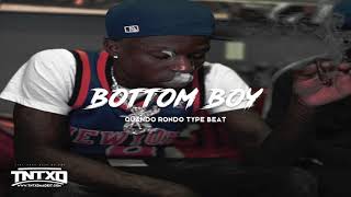 (FREE) Quando Rondo Type Beat | 2019 | " Bottom Boy " | @TnTXD