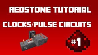 Minecraft Redstone - (Tutorial) Clocks/Pulse Circuits