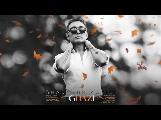 shadmehr aghili =Ghazi..... 💙