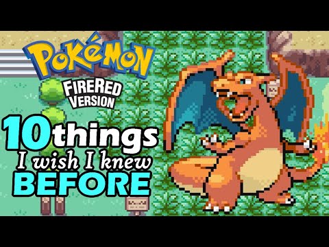 10 Things I Wish I'd Known Before Playing Pokemon Fire Red Version