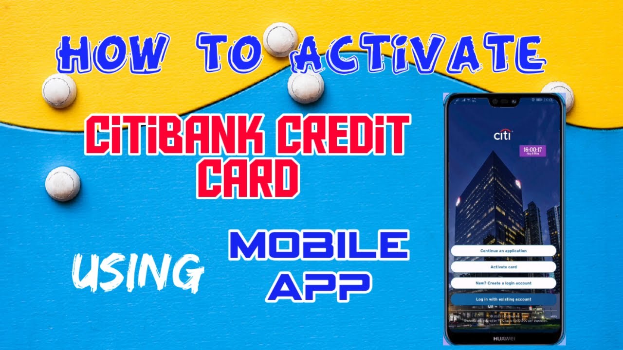How To Activate Citibank Credit Card Using Mobile App YouTube how-to-activate-citibank-credit-card-using-mobile-app-youtube