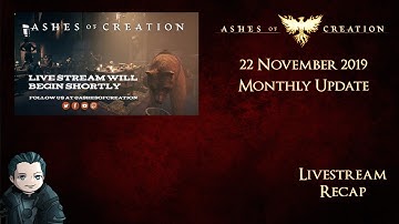 Ashes of Creation - November 2019 Update