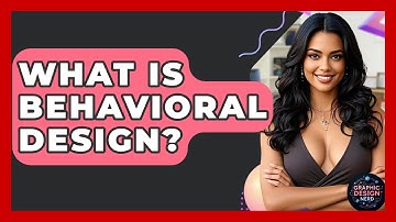 What Is Behavioral Design? - Graphic Design Nerd