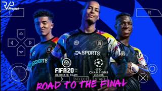 FIFA 20 PPSSPP Android Offline 600MB Caméra ps4 Best Graphics new update