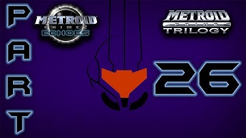 [100%] Metroid Prime 2: Echoes (Trilogy) - Part 26 "Spin Out The Drone"