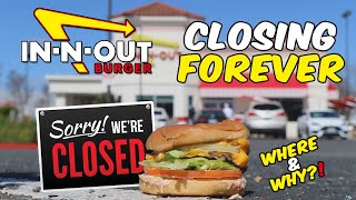 IN-N-OUT BURGER Closing Forever! Location in CA shut down