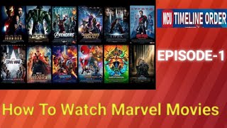 How To Watch Marvel Movies By MCU Timeline Order | Episode 1 | Marvel Movies