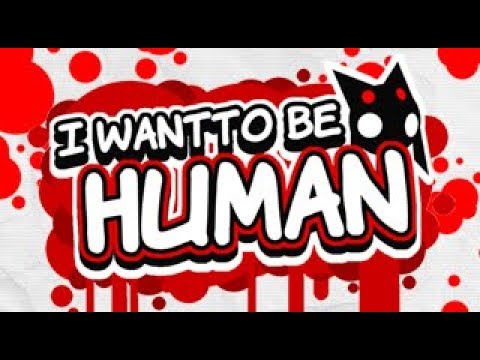 Прохождение I Want To Be Human (часть 1) [PS4]