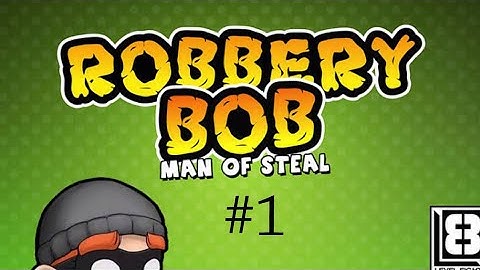 Robbery Bob : Man Of Steel No Commentary - Gameplay Walkthrough - Chapter 1 :Suburbs