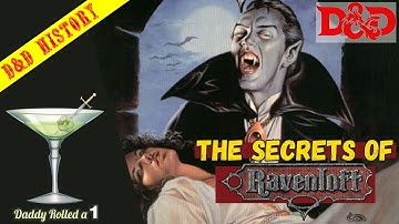 Behind the Mists: Secrets of Ravenloft from One of its Main Designers!