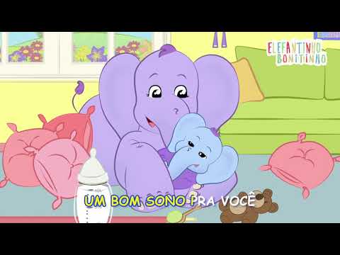 Nova Música de Dormir para crianças Escolinha - Elefantinho Bonitinho