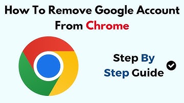How To Remove Google Account From Chrome (2025)