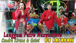 CANDRA KIRANA // LANGGAM PUTRO NUSWANTORO // CAMPURSARI LARASATI // AVITA SOUND // NP PRODUCTION