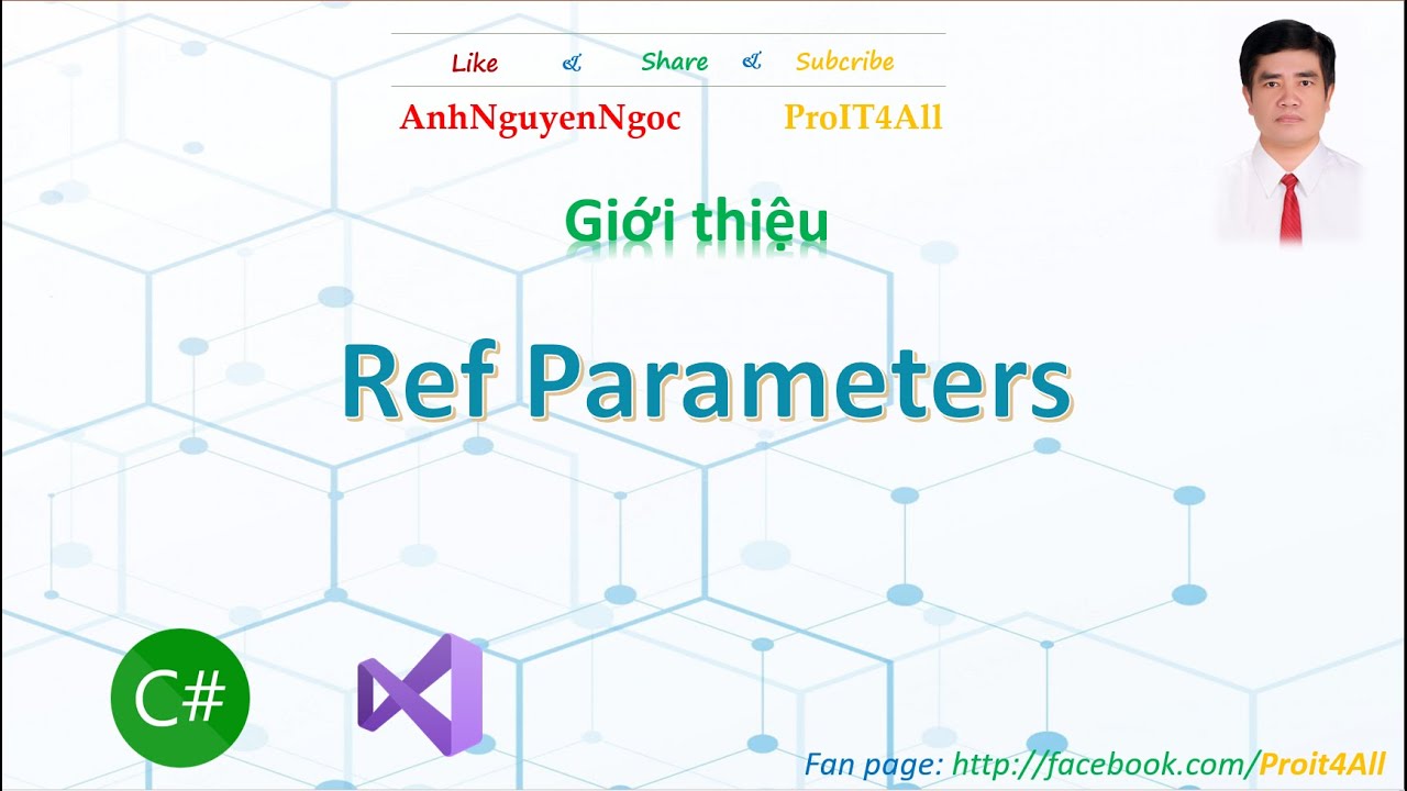 🎧4.5. Tham số tham chiều (ref parameters) trong C# - YouTube