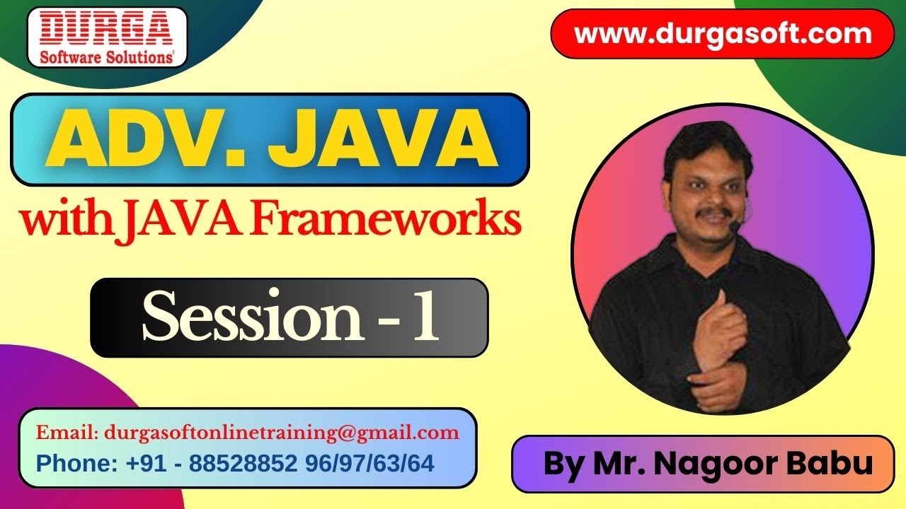 ADV. JAVA with JAVA Frameworks tutorials || Session - 1 || by Mr ...