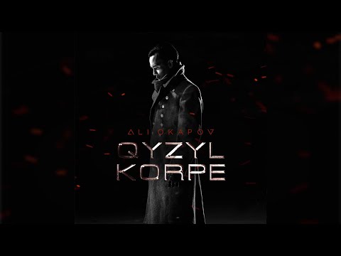 Ali Okapov — Qyzyl Korpe