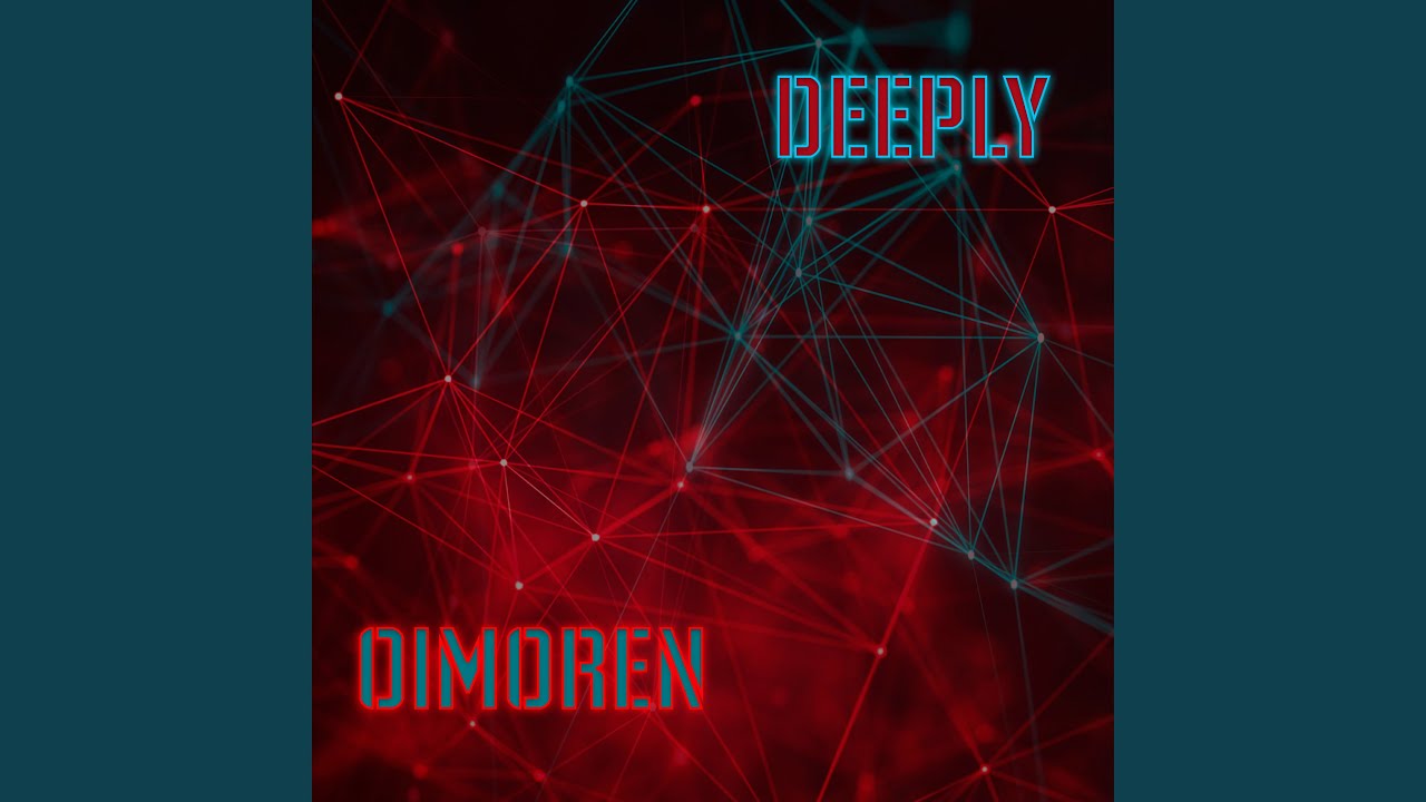 Deeply adlı videoyu YouTube'da izle Deeply adlı videoyu YouTube'da izle