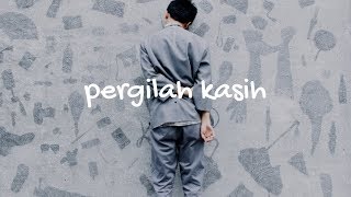 Pergilah Kasih - Nur Intan (Cover)