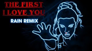 Stranger Things 3 - The First I love You (Rain Remix)