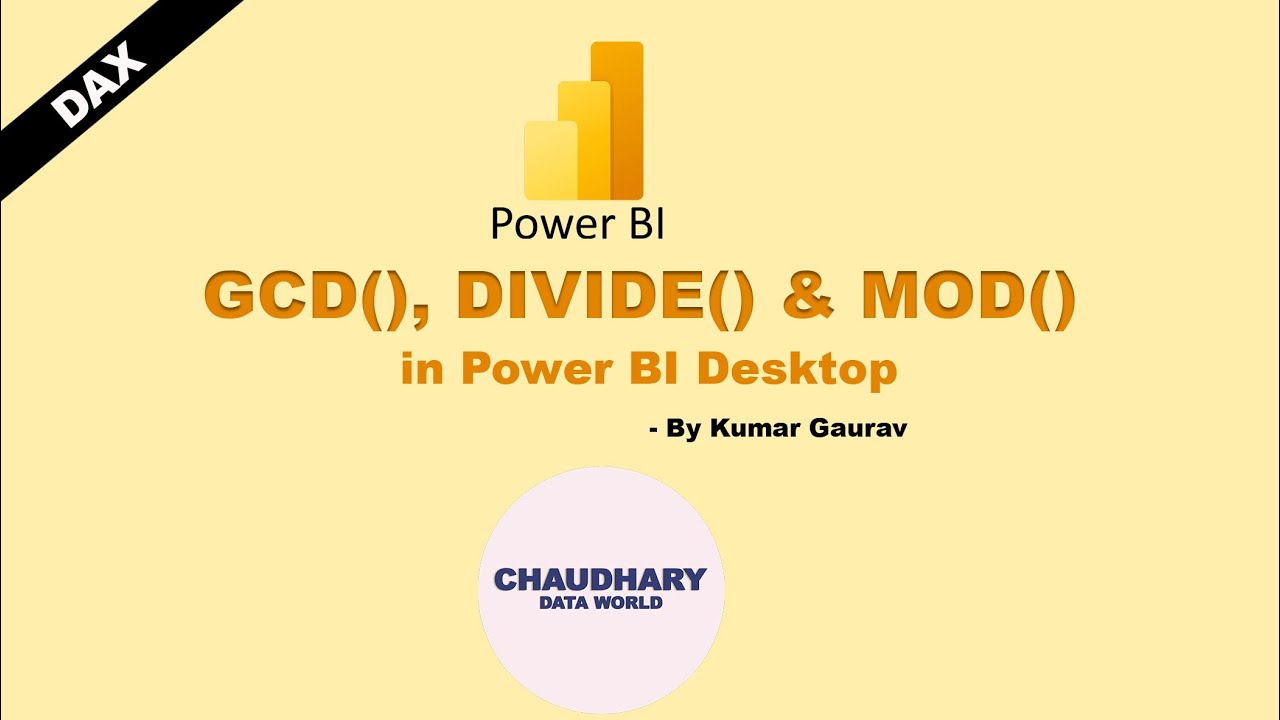 DAX - GCD, DIVIDE & MOD in Power BI