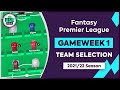 FPL GW1: TEAM SELECTION | Jota Over Tsimikas? | Gameweek 1 | Fantasy Premier League 2021/22 Tips