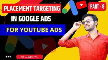Placement targeting in google ads 2022 in hindi | what is placement targeting in google ads