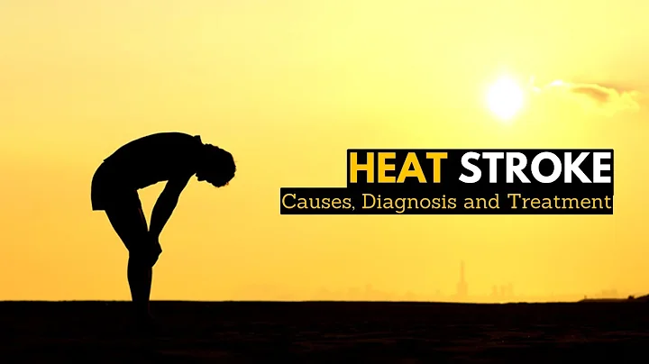 Heat Stroke, Causes, Signs and Symptoms, Diagnosis and Treatment. - DayDayNews