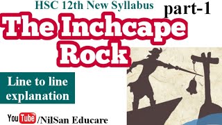The Inchcape Rock by Robert Southey | Hsc English  new syllabus | by Nilesh Wankhade