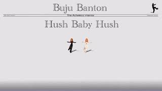 Buju Banton - Hush Baby Hush