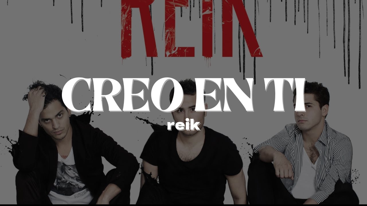 Ti Rofik Reik - Creo En Ti | Letra - YouTube