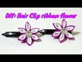 DIY: Hair Clip ribbon flower