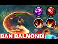 REASON WHY BALMOND IS 100% PICKED | MLBB | BALMOND BEST BUILD & EMBLEM