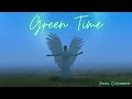 Pavel costaneto  green time 20 future garage  downtempo  ambient for meditation and relaxation