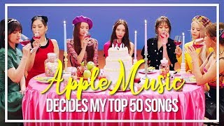 apple music decides my top 50 kpop songs (bc i can&#39;t)