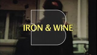 Iron and Wine - Tree by the river | A Take Away Show chords